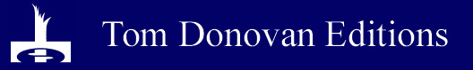 Tom Donovan Editions
